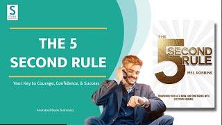 The 5 Second Rule by Mel Robbins  Ignite Change in Your Life Today  Animated Book Summary