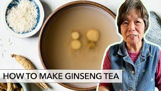 How to Make Ginseng Tea 花旗蔘茶 with Mama Lin