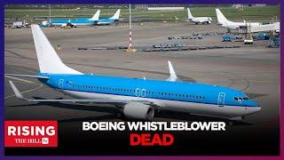 Boeing Whistleblower FOUND DEAD Aircraft Co In TURBULENCE Again