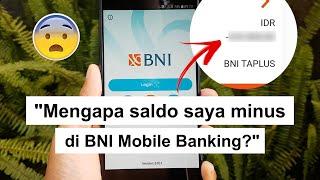 Penyebab Saldo Rekening BNI Minus di BNI Mobile Banking