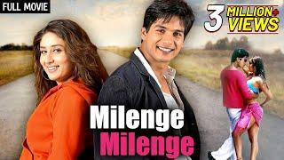 Shahid Kareena - Milenge Milenge Full Movie 2010 EXCLUSIVE RELEASE  Shahid Kapoor Kareena Kapoor