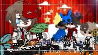 ° My whole family thinks Im Gay GCMV - Ft. Past Michael ° Pride Month Special‍