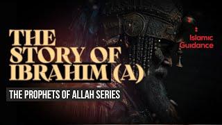 11 - The Story Of Ibrahim Abraham - King Nimrod