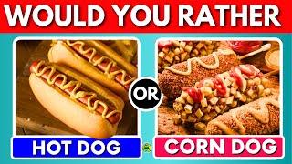 Would You Rather Food And Drink Edition 