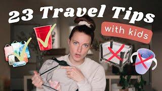 Tips *you haven’t heard before* from a former full time traveler  traveling with kids