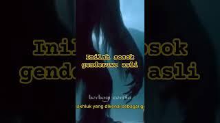 sosok genderuwo asli#shorts #shortvideo