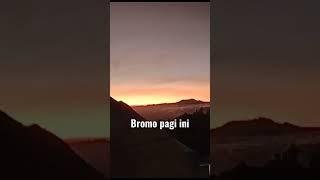 Bromo Pagi ini