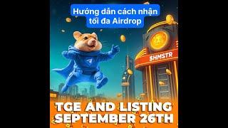  HAMSTER KOMBAT - CÁCH NHẬN TỐI ĐA AIRDROP 260924 