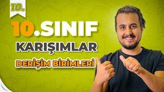 10.Sınıf Kimya  Derişim Birimleri  10.Ders  #CHTayfa