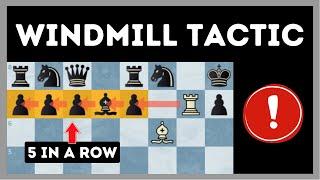 This Tactic Is So Much Fun - Windmill Chess Tactic - Concepts + Examples