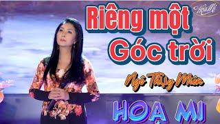 Riêng Một Góc Trời  Ngô Thụy Miên   Họa Mi