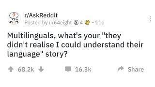 Multilinguals Share The Cringeworthy Times They Understood A Conversation They Werent Meant To