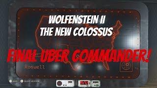 WOLFENSTEIN 2 THE NEW COLOSSUS Final Uber Commander