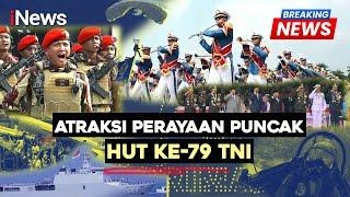 FULL Rangkaian Perayaan Puncak HUT ke-79 TNI  Breaking News 0510