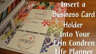 HOW TO Insert a Business Card Holder Into Your Erin Condren Life Planner