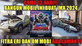 Cuma 13 hari bangun mobil buat IMX 2024  Fitra Eri & Om Mobi minder‼️