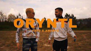 kefo X Amentu - ORYNTL Official Video