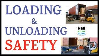 Loading & Unloading Loading & Unloading Material Safety Safety Precautions for Loading & Unloading