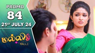 Malli Serial  Episode 84 Promo  21st July 24  Nikitha  Vijay  Saregama TV Shows Tamil