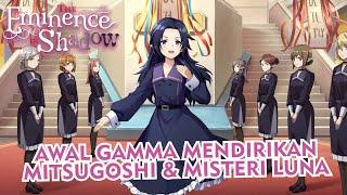 Canon Awal Berdirinya Mitsugoshi  Masa Lalu Shadow Garden Part 8 Seven Chronicless 9-10