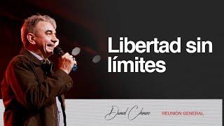 Libertad sin limites  Pr Daniel Chiniec  Domingo 061122  10hs