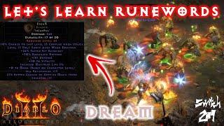 Lets Learn Runewords Dream - Diablo 2 Resurrected