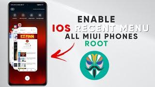 Get iOS Style Recent Menu for all Miui Phones Root 