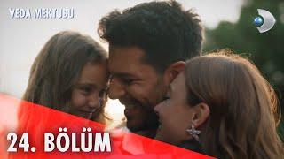 Veda Mektubu Episode 24 Finale Turkish Series with English Subtitles