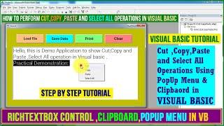 Cut Copy Paste and Select All Operation in Visual basic  Richtextbox control & Popup menu Clipboard