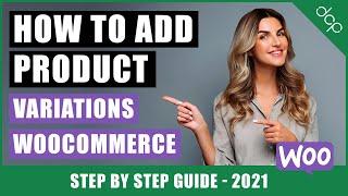How to add product variations in woocommerce  woocommerce 2021 Tutorial