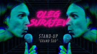 N-18 OLEG SURAJEV STAND-UP GRAND ŠUO 2019