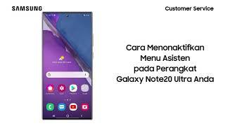 Cara Menonaktifkan Menu Asisten - Galaxy Note20 Ultra