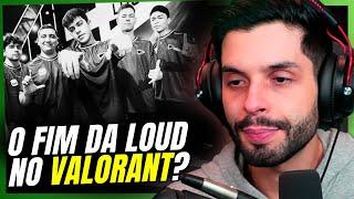 DONO DA LOUD ABRE O JOGO SOBRE LOUD VALORANT E SEU DESEMPENHO