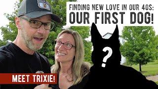 Our First DOG  Finding New Love in Our 40s  It’s Complicated … and a Public Apology from Cathryn