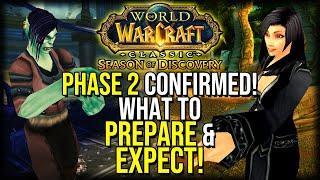 Phase 2 Preparation & Expectations  Season of Discovery  WoW Classic