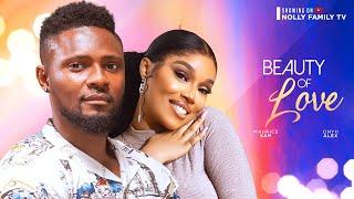 BEAUTY OF LOVE New Movie Maurice Sam Onyii Alex 2024 Nollywood Romcom Movie