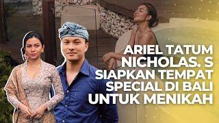 Ariel Tatum Dan Nicholas Saputra Memilih Nikah Di Bali Sudah Persiapkan Tempat Special