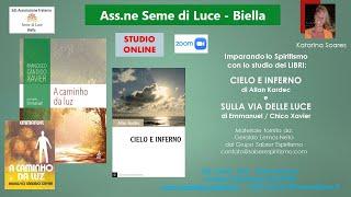 STUDIO Cielo e Inferno L.34 e Sulla Via della Luce L.91 - Seme di Luce - Biella