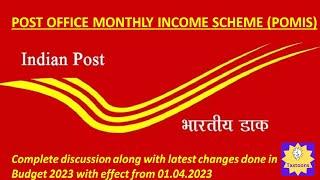 Post Office Monthly Income Scheme 2023 POMIS  Post Office MIS scheme 2023  POMIS Budget 2023