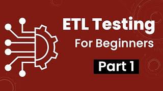 Part 1 ETL Testing