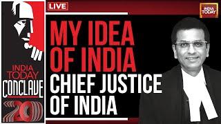 CJI DY Chandrachud Interview At India Today Conclave 2023  Chief Justice On My Idea Of India