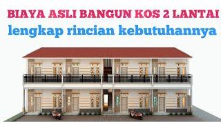 BIAYA BANGUN KOS KOSAN 5 X 5 2 LANTAI  8 KAMAR