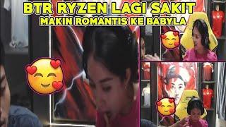 BTR RYZEN LAGI SAKIT MAKIN ROMANTIS CUBIT DAN SUAPIN BABYLABIKIN BAPER NETIZEN 