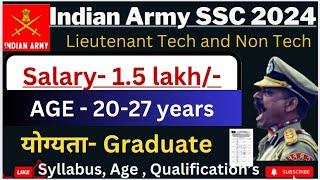 Indian army short service commission Vacancy 2024 Army SSC Vacancy 2024 Qualification Engineering
