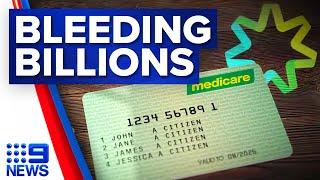 Medicare’s ‘disjointed’ system costing taxpayers billions of dollars  9 News Australia