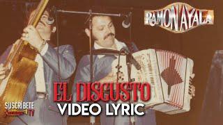 Ramon Ayala - El Disgusto Video Lyric Oficial