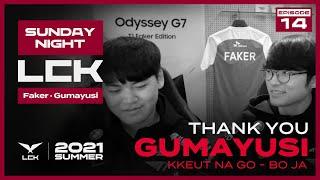 SNL Sunday Night LCK feat. Faker Gumayusi #Ep.14