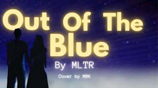 OUT OF THE BLUE BYMICHAEL LEARNS TO ROCK COVERMAIBUDGETKUSINA #COVERSONG LYRICS VIDEO