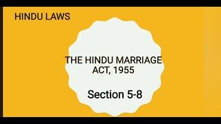 SECTION 5-8 OF HINDU MARRIAGE ACT 1955  CASES   HINDU LAWS