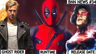 Deadpool 3 Runtime Leaked DC Supergirl Release Date Ryan Gosling-Ghost Rider & More  BNN News #34